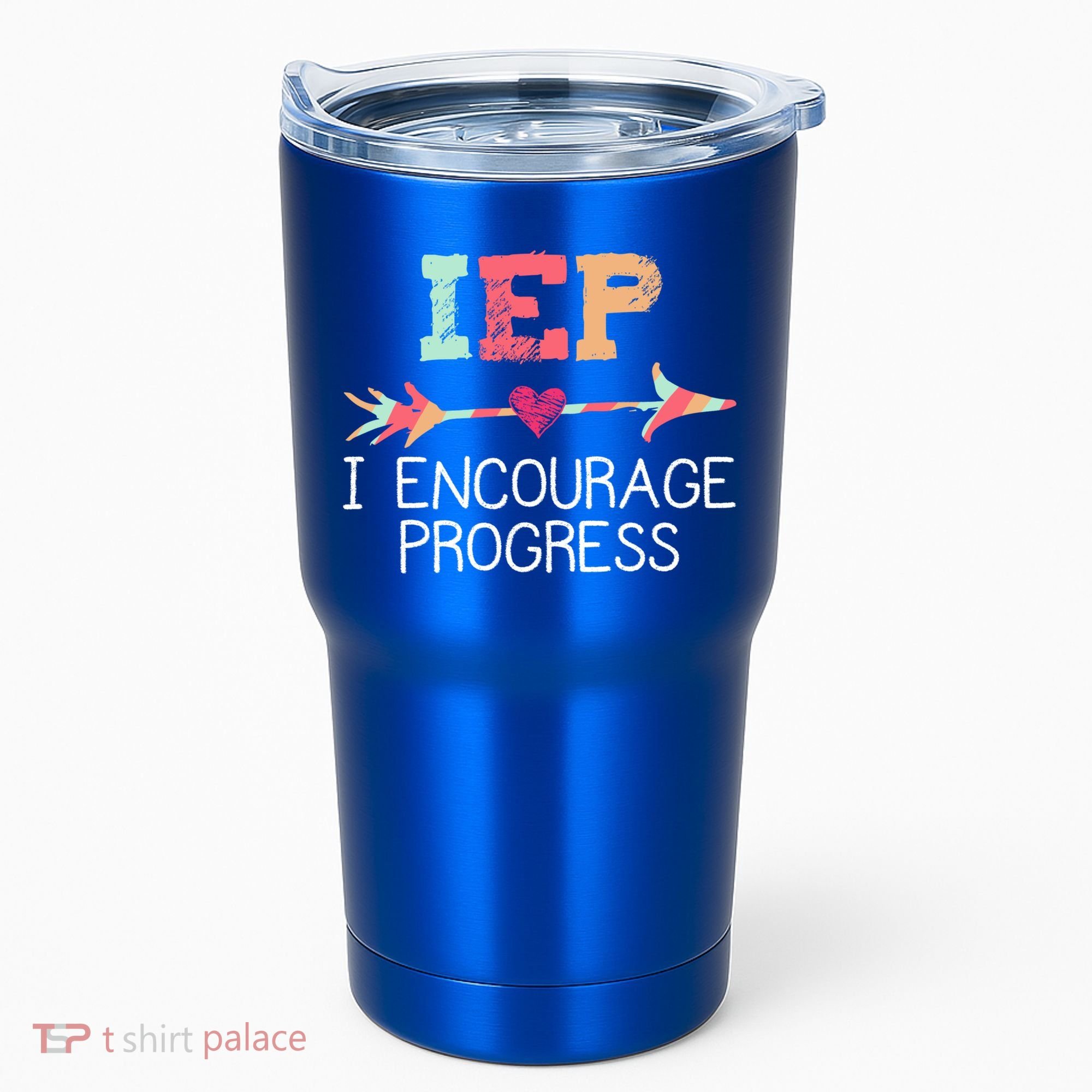 Special Education Teacher Funny Gift Iep I Encourage Progress Gift Tumbler