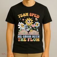 Special Ed Teacher Appreciation Team Sped Grow With The Flow T-Shirt thumb 3