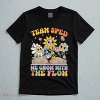 Special Ed Teacher Appreciation Team Sped Grow With The Flow T-Shirt thumb 5