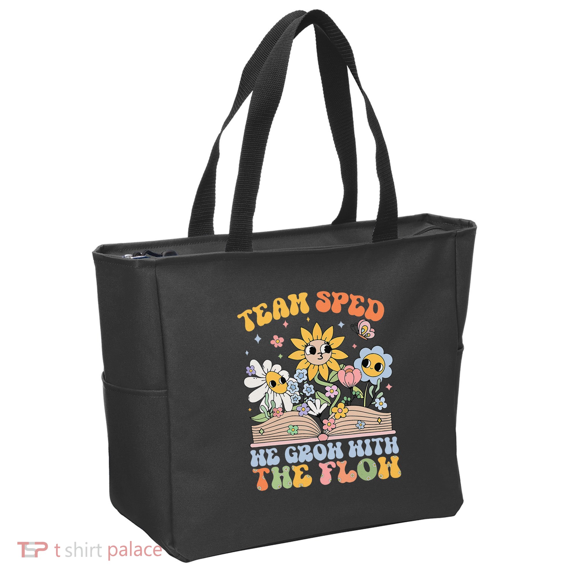 Special Ed Teacher Appreciation Team Sped Grow With The Flow Tote Bag