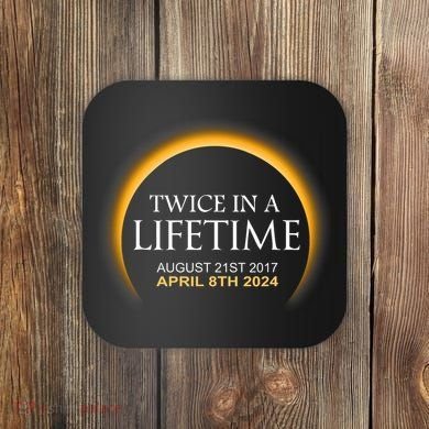 Solar Eclipse Twice In Lifetime 2024 Solar Eclipse Coaster