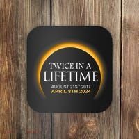 Solar Eclipse Twice In Lifetime 2024 Solar Eclipse Coaster thumb 0