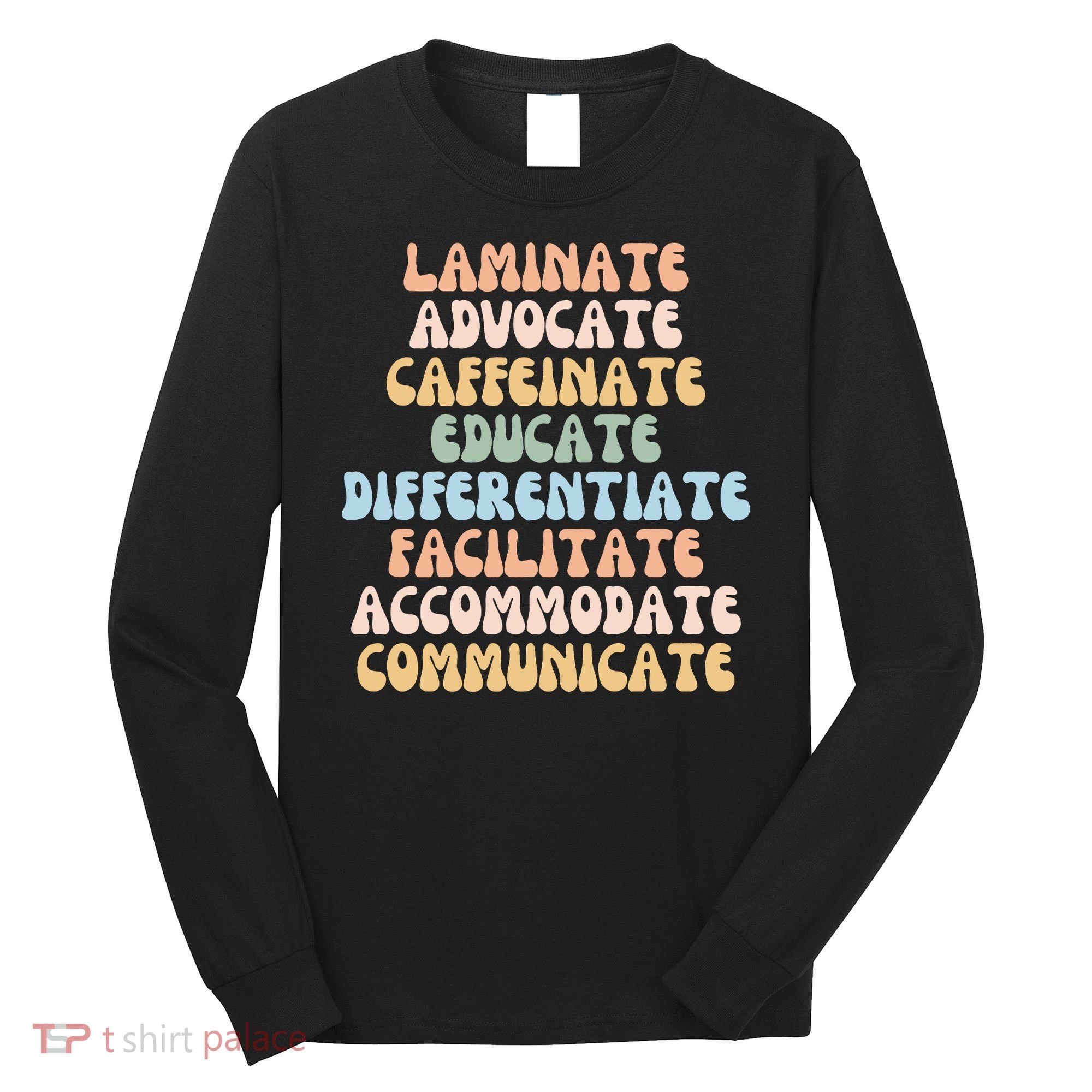 Special Education Teacher Sped Teacher Long Sleeve Shirt