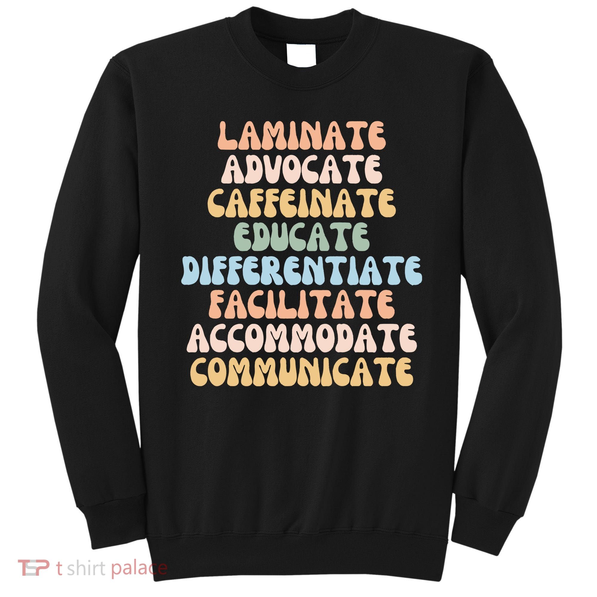 Special Education Teacher Sped Teacher Sweatshirt