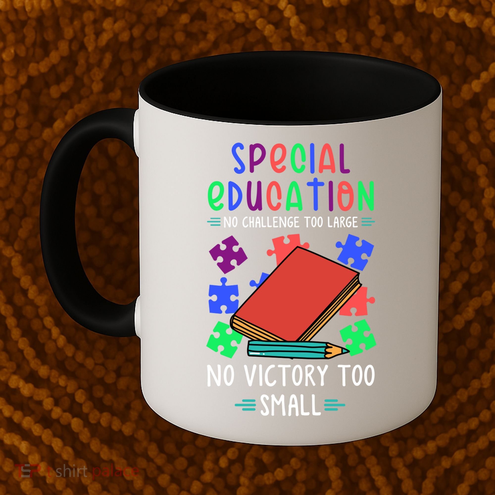 Special Ed Teacher Or Funny Special Education Teacher Funny Gift Coffee Mug