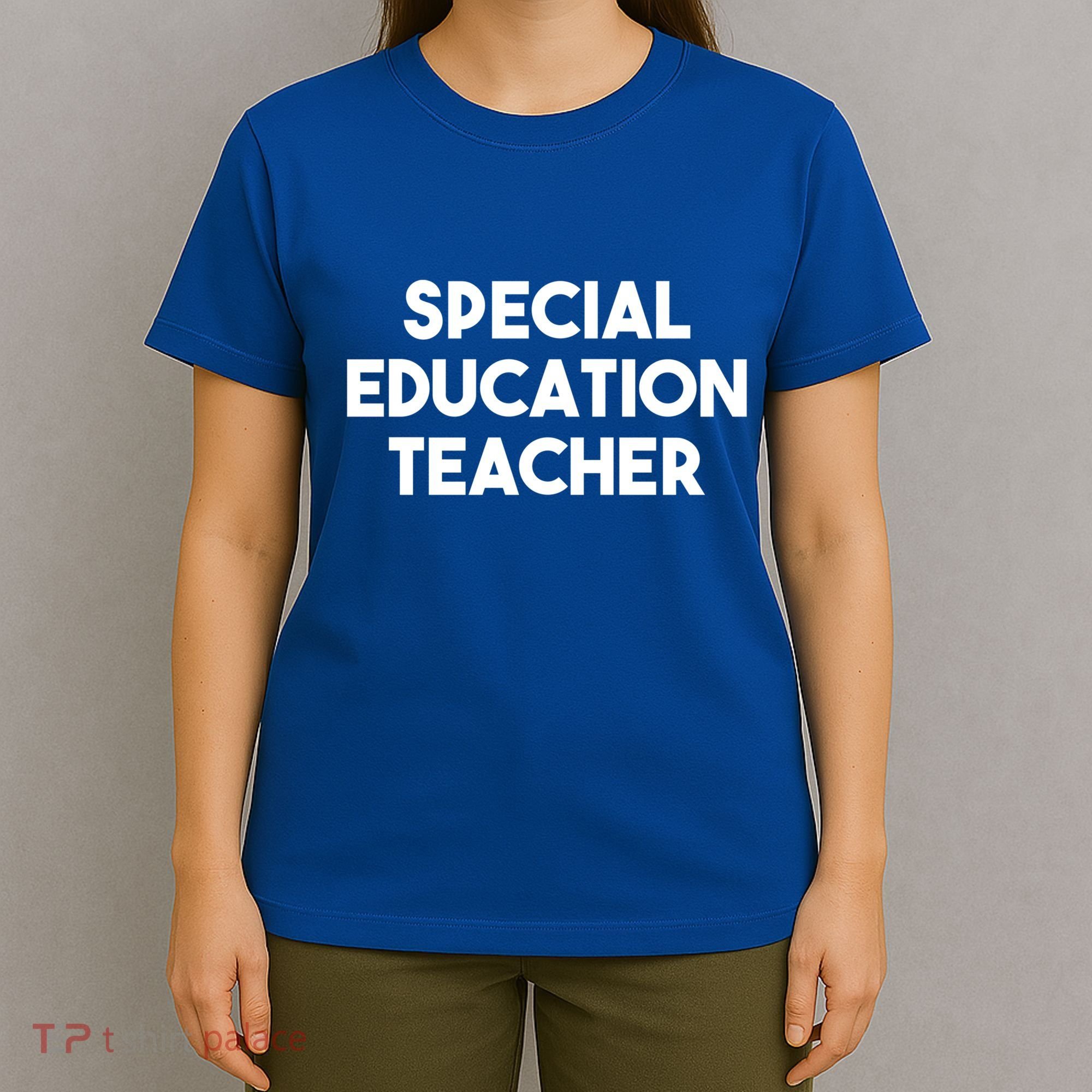 Special Education Teacher Gift T-Shirt