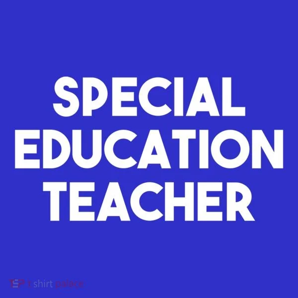 Special Education Teacher Gift Women's T-Shirt