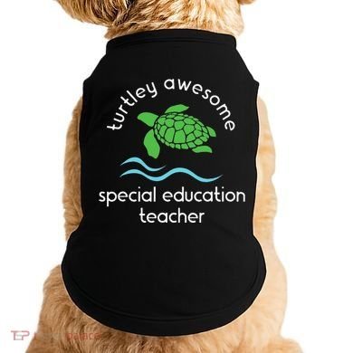 Special Education Teacher Doggie Tank