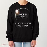 Solar Eclipse Twice In Lifetime 2024 Women's Sweatshirt thumb 0