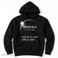 Solar Eclipse Twice In Lifetime 2024 Hoodie thumb 0