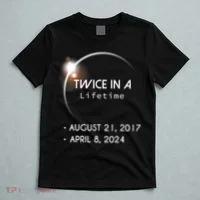 Solar Eclipse Twice In Lifetime 2024 T-Shirt thumb 5