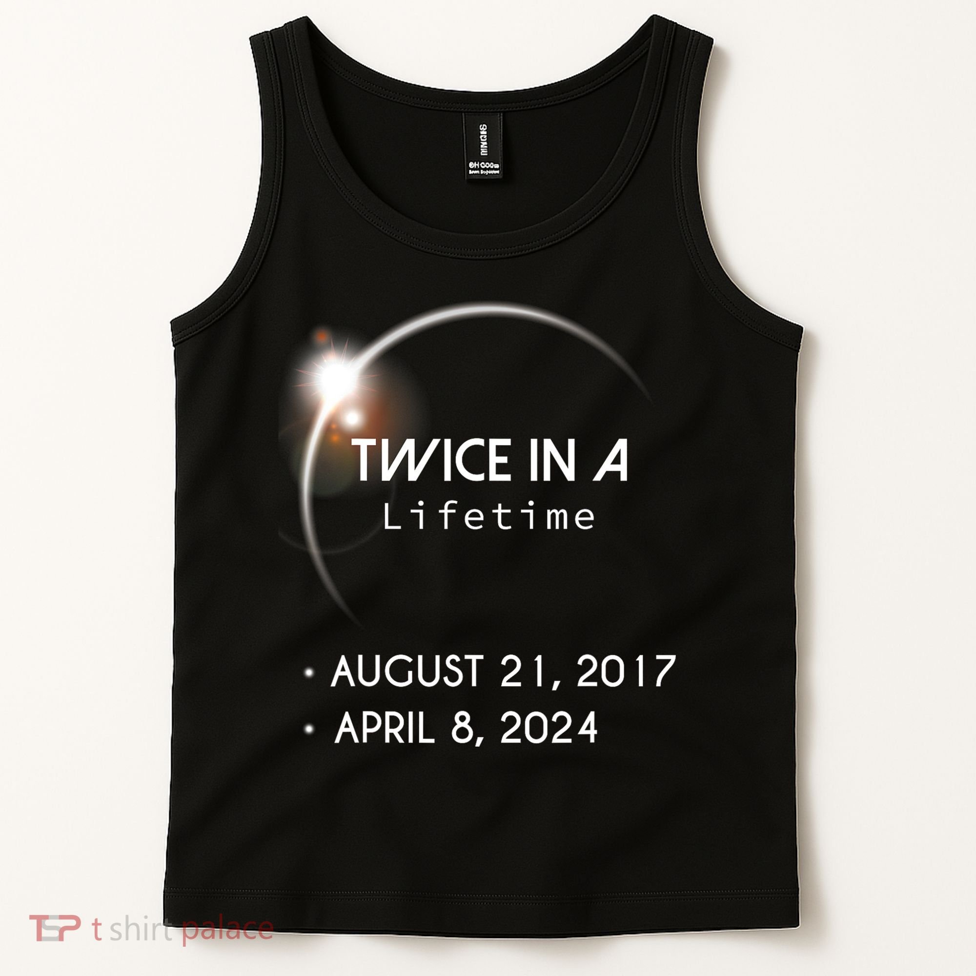 Solar Eclipse Twice In Lifetime 2024 Tank Top