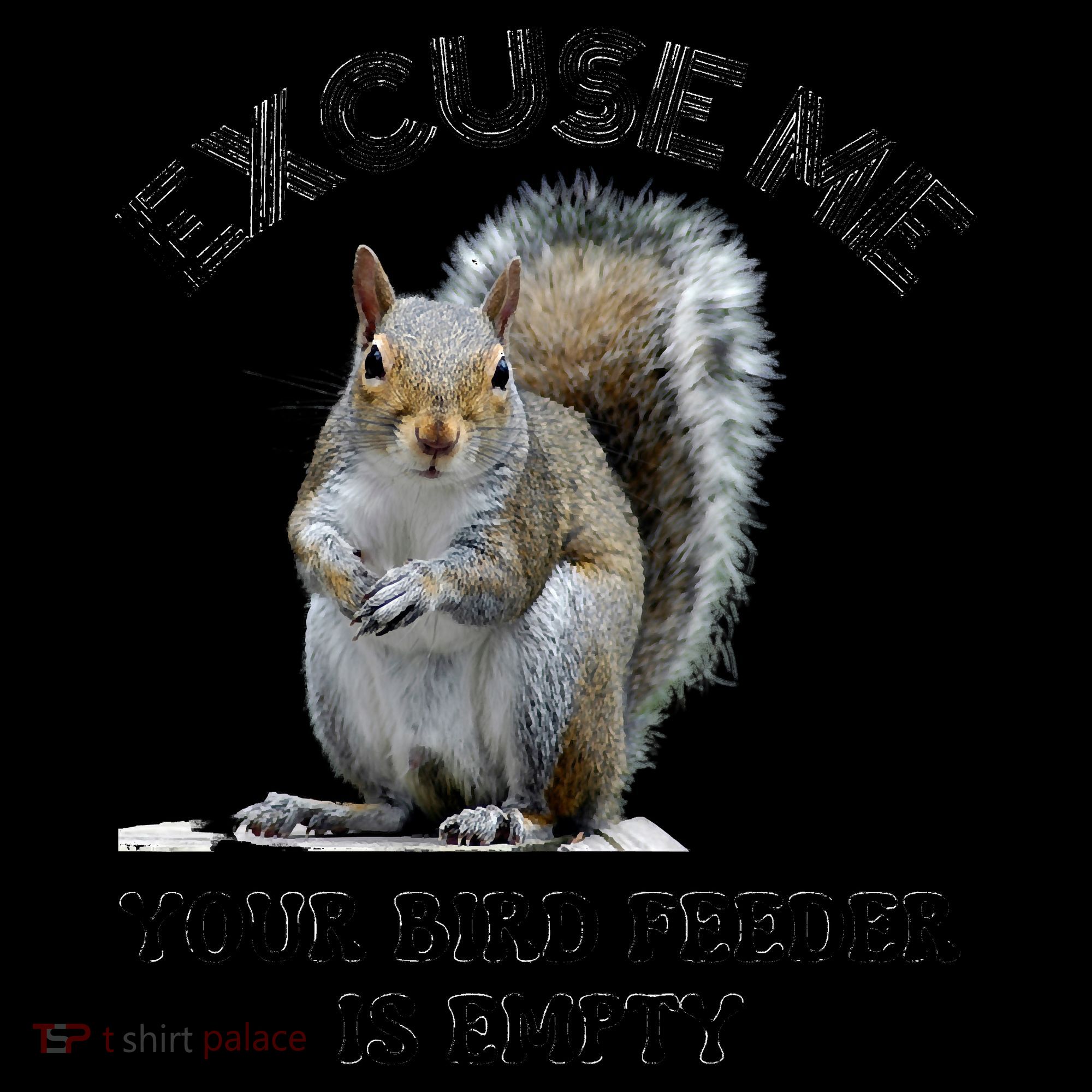 Squirrel Excuse To Me Your Bird Feeder Is Empty Cute Saying Coffee Mug