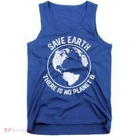 Save Earth There Is No Planet B Earth Day Gift Tank Top thumb 0