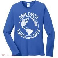 Save Earth There Is No Planet B Earth Day Gift Women's Long Sleeve Shirt thumb 0