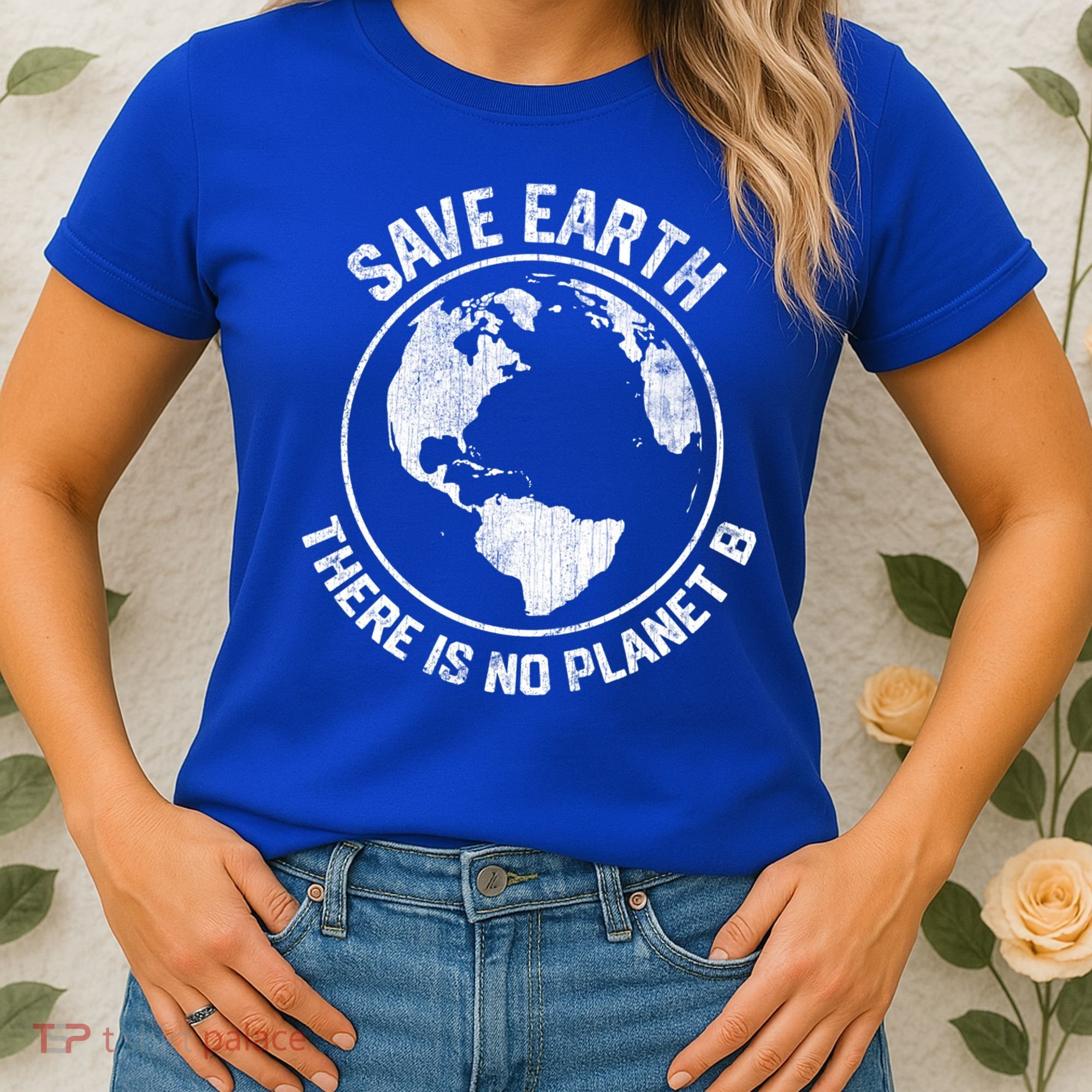 Save Earth There Is No Planet B Earth Day Gift Women's T-Shirt