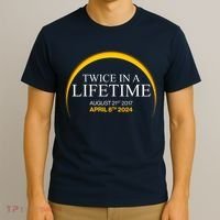 Solar Eclipse Twice In Lifetime 2024 T-Shirt thumb 3