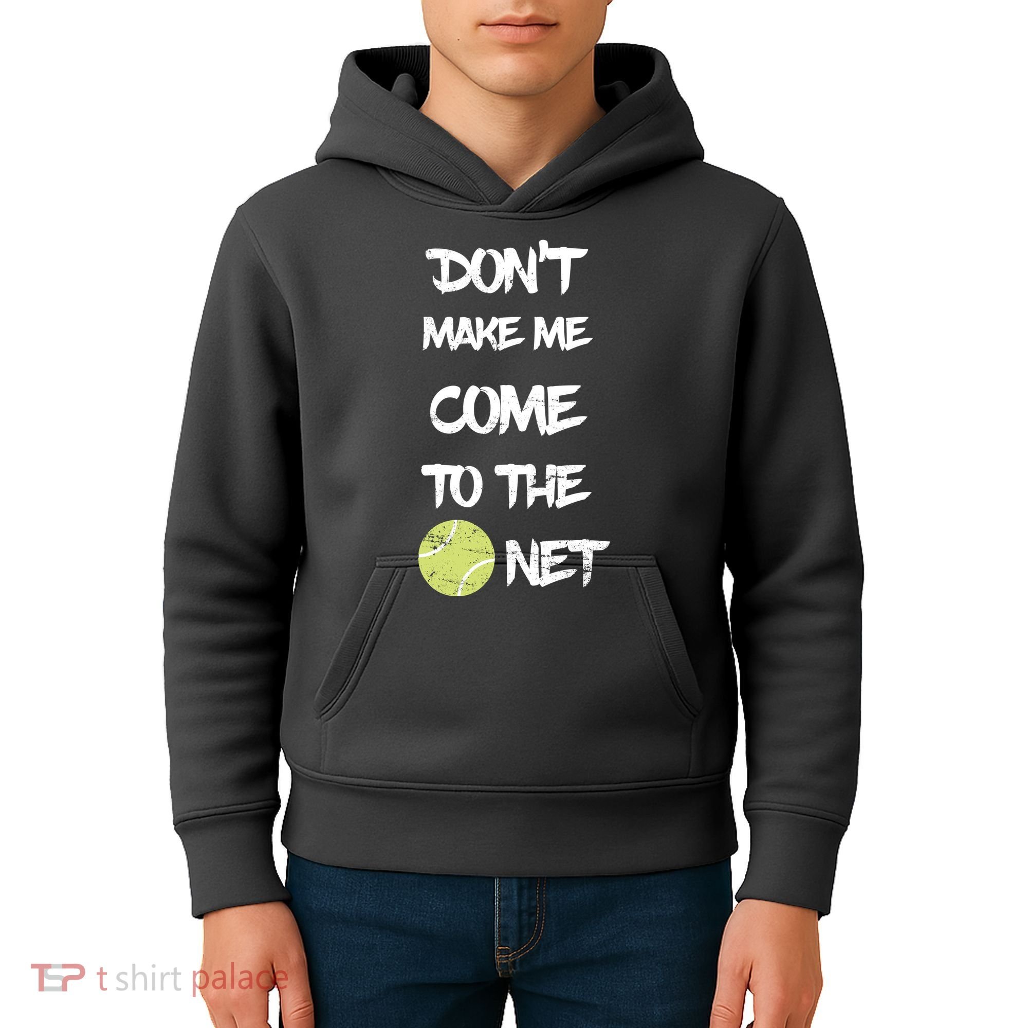 DonT Make Me Come To The Net Kids Hoodie