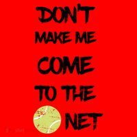 DonT Make Me Come To The Net Santa Hat thumb 1