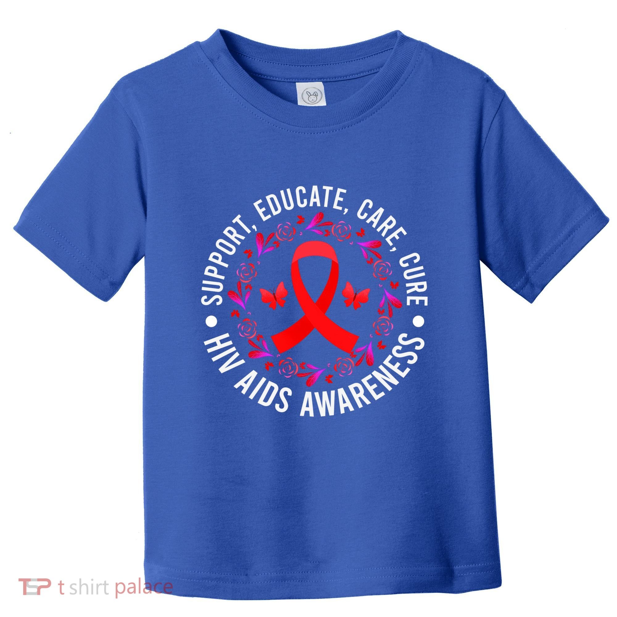 Support Educate World Aids Day Hiv/aids Awareness Red Ribbon Gift Toddler T-Shirt