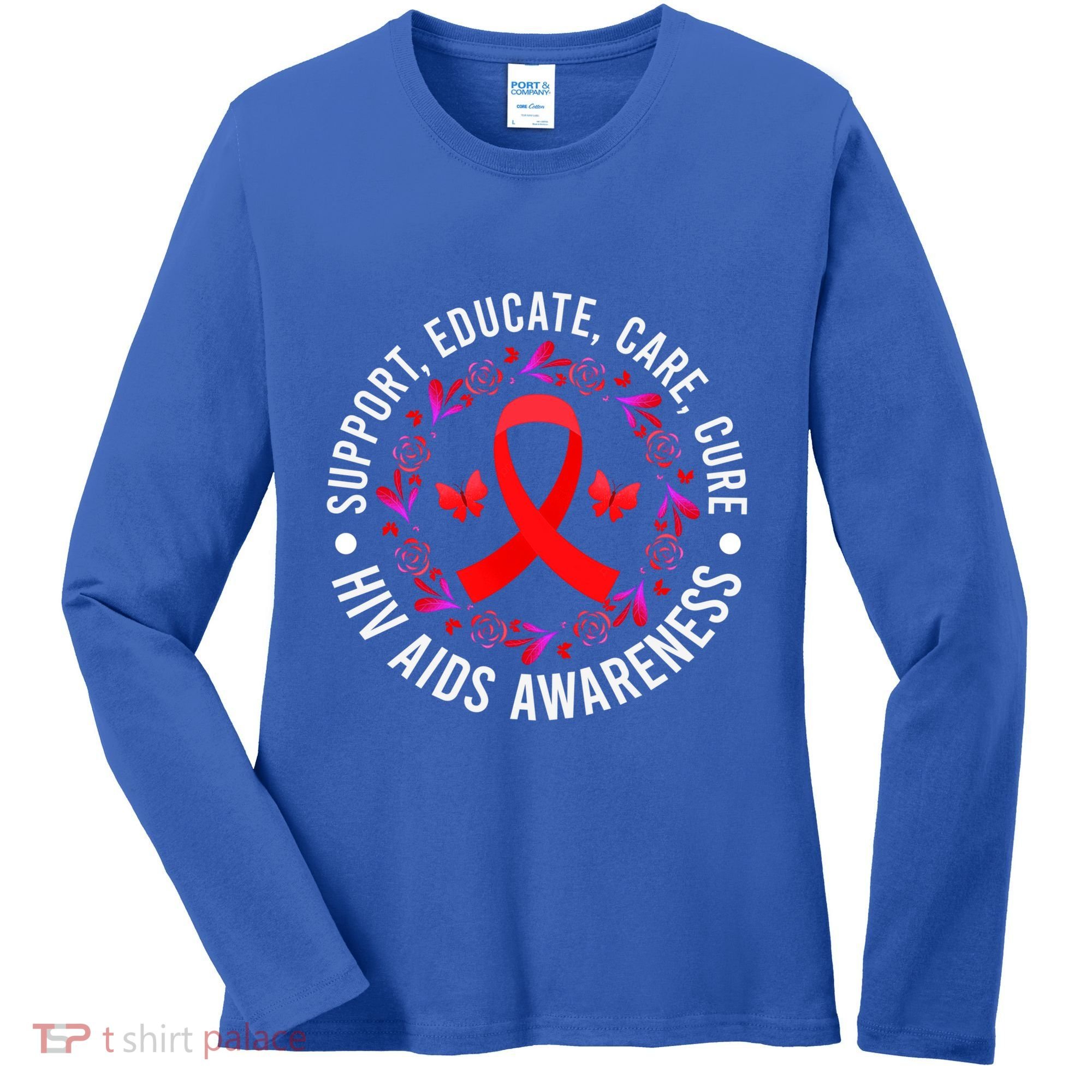 Support Educate World Aids Day Hiv/aids Awareness Red Ribbon Gift Women's Long Sleeve Shirt