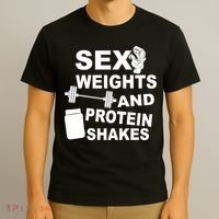 Sex Weights Protein Shakes T-Shirt thumb 3