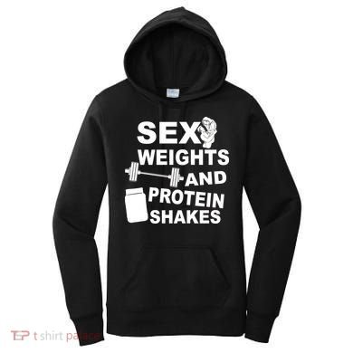 Sex Weights Protein Shakes Women's Hoodie