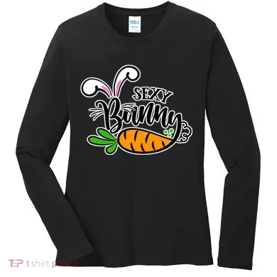 Sexy Bunny Funny Easter Women's Long Sleeve Shirt