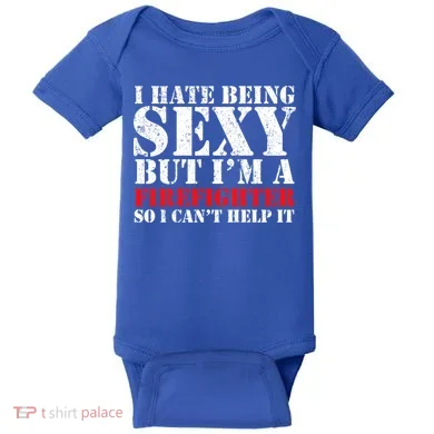 Sexy Firefighter  Baby Bodysuit