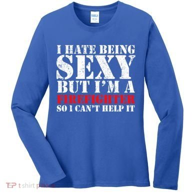 Sexy Firefighter  Women's Long Sleeve Shirt