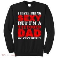 Sexy Tattooed Dad Sweatshirt thumb 0