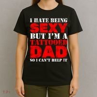 Sexy Tattooed Dad T-Shirt thumb 4