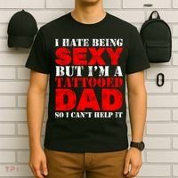 Sexy Tattooed Dad T-Shirt thumb 6