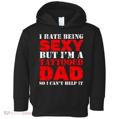 Sexy Tattooed Dad Toddler Hoodie