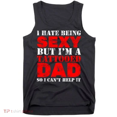 Sexy Tattooed Dad Tank Top