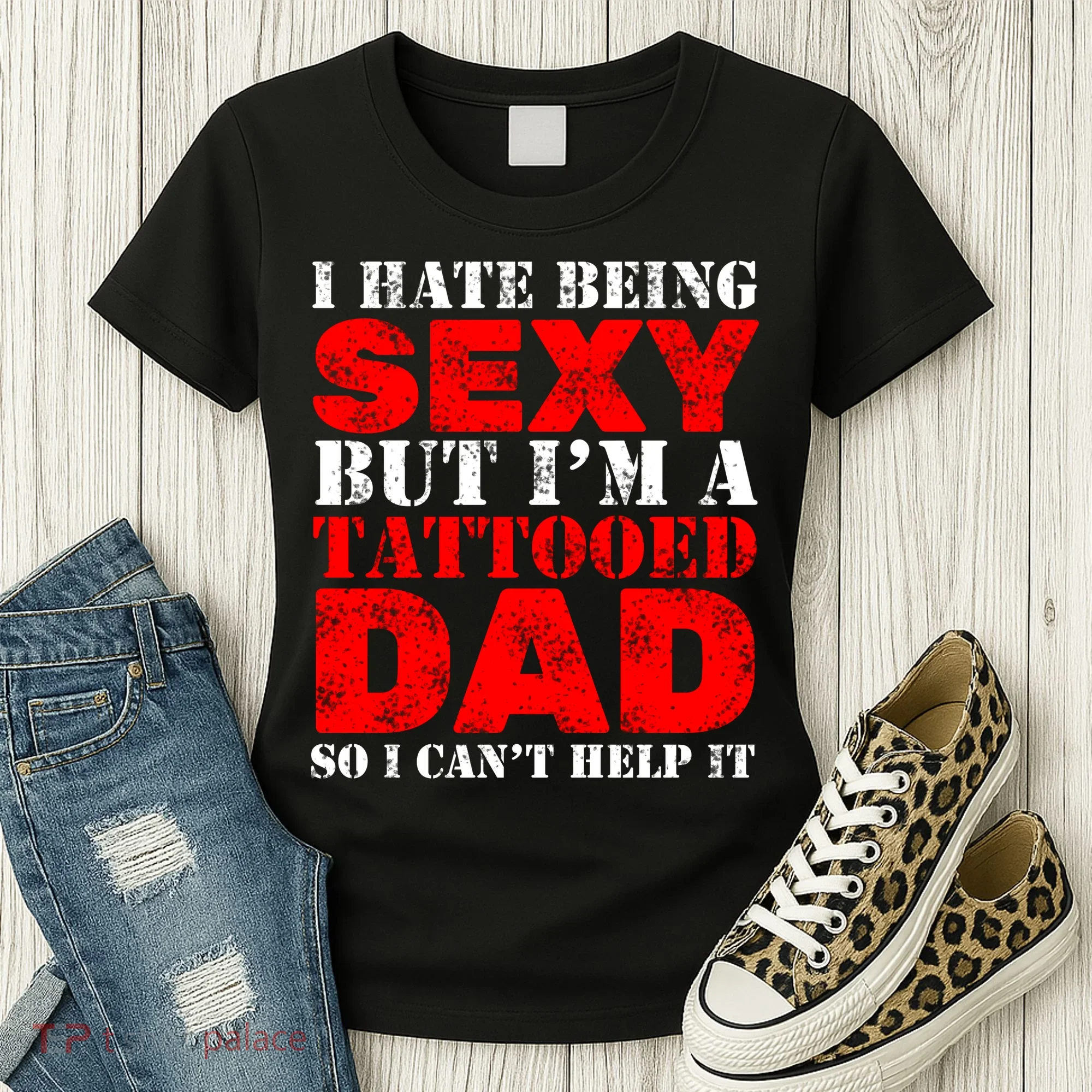 Sexy Tattooed Dad Women's T-Shirt