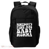 SomebodyS Fine Ass Baby Momma Backpack thumb 0