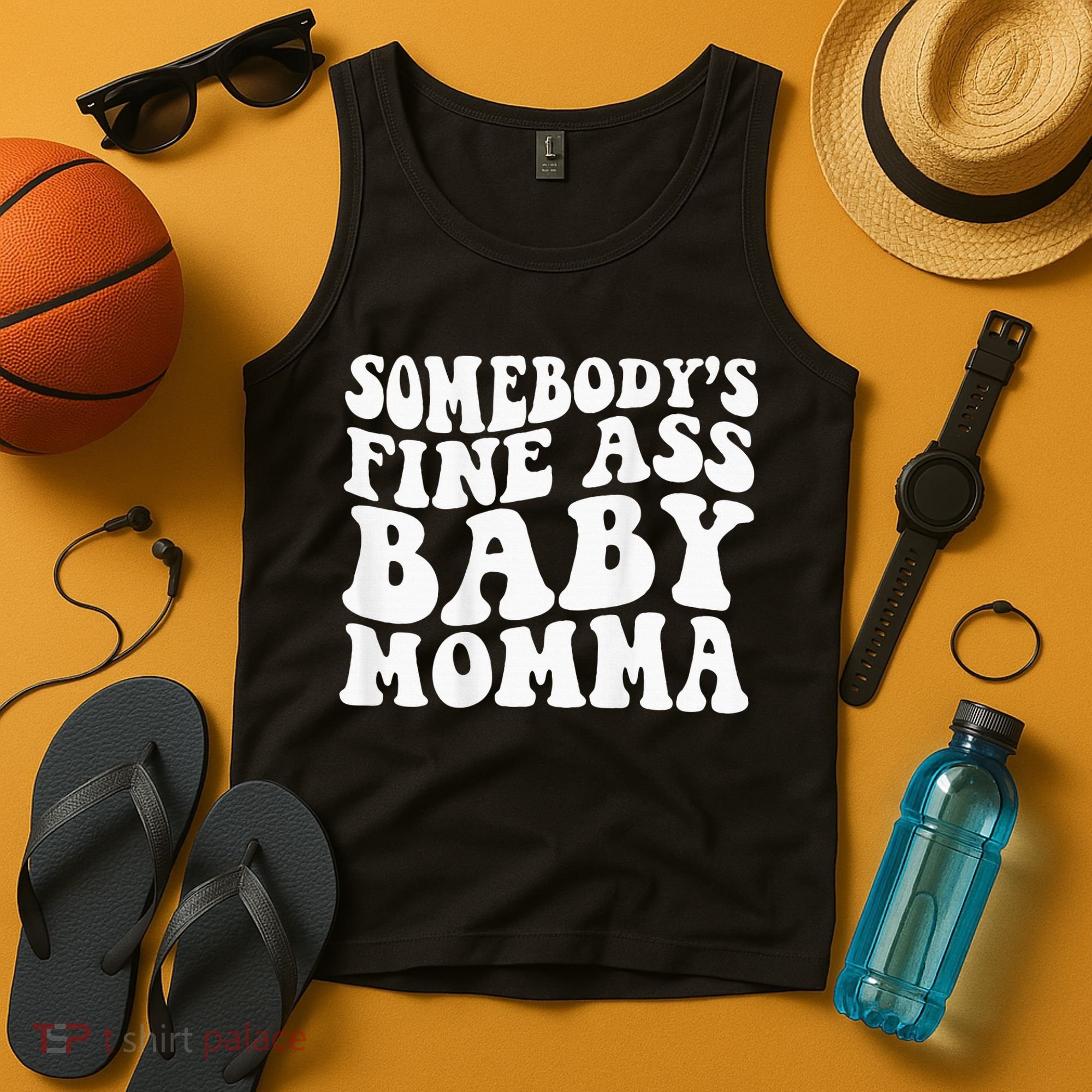 SomebodyS Fine Ass Baby Momma Tank Top