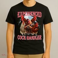 Sayings For Adult Experienced Cock Handler Meme Dank T-Shirt thumb 3