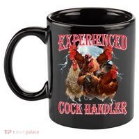Sayings For Adult Experienced Cock Handler Meme Dank 11oz C Handle Ceramic Mug thumb 2
