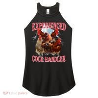 Sayings For Adult Experienced Cock Handler Meme Dank Women's Perfect Tri Rocker Tank thumb 0