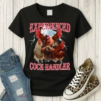 Sayings For Adult Experienced Cock Handler Meme Dank Women's T-Shirt thumb 3