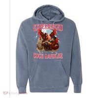 Sayings For Adult Experienced Cock Handler Meme Dank Comfort Colors Garment-Dyed Hooded Sweatshirt thumb 0