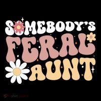 SomebodyS Feral Aunt Women's Hoodie thumb 2