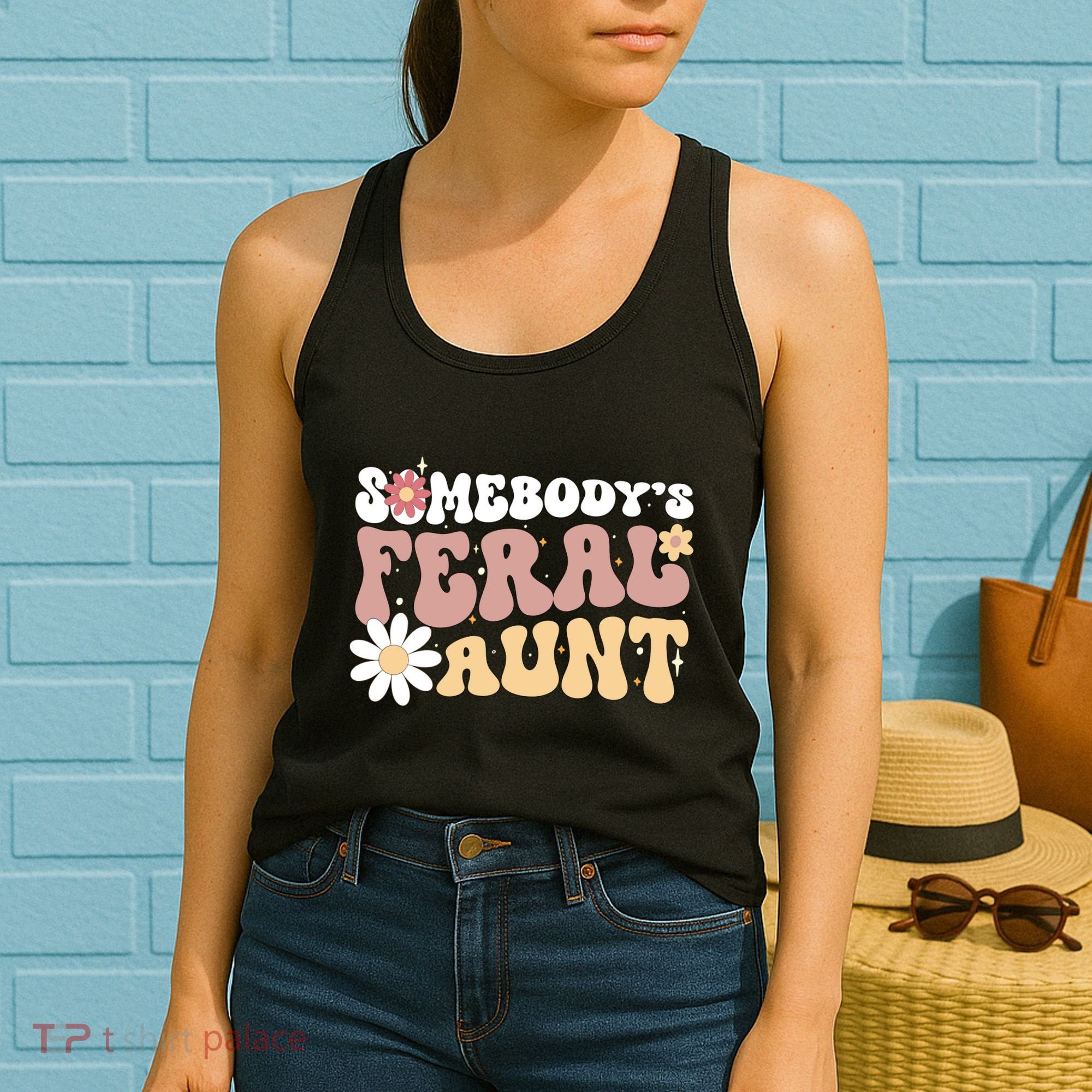 SomebodyS Feral Aunt Women's Tank Top