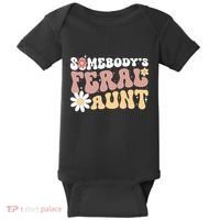 SomebodyS Feral Aunt Baby Bodysuit thumb 0