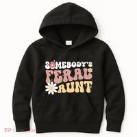 SomebodyS Feral Aunt Kids Hoodie thumb 0