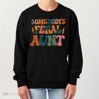Somebodys Feral Aunt Auntie Family Women's Sweatshirt thumb 0
