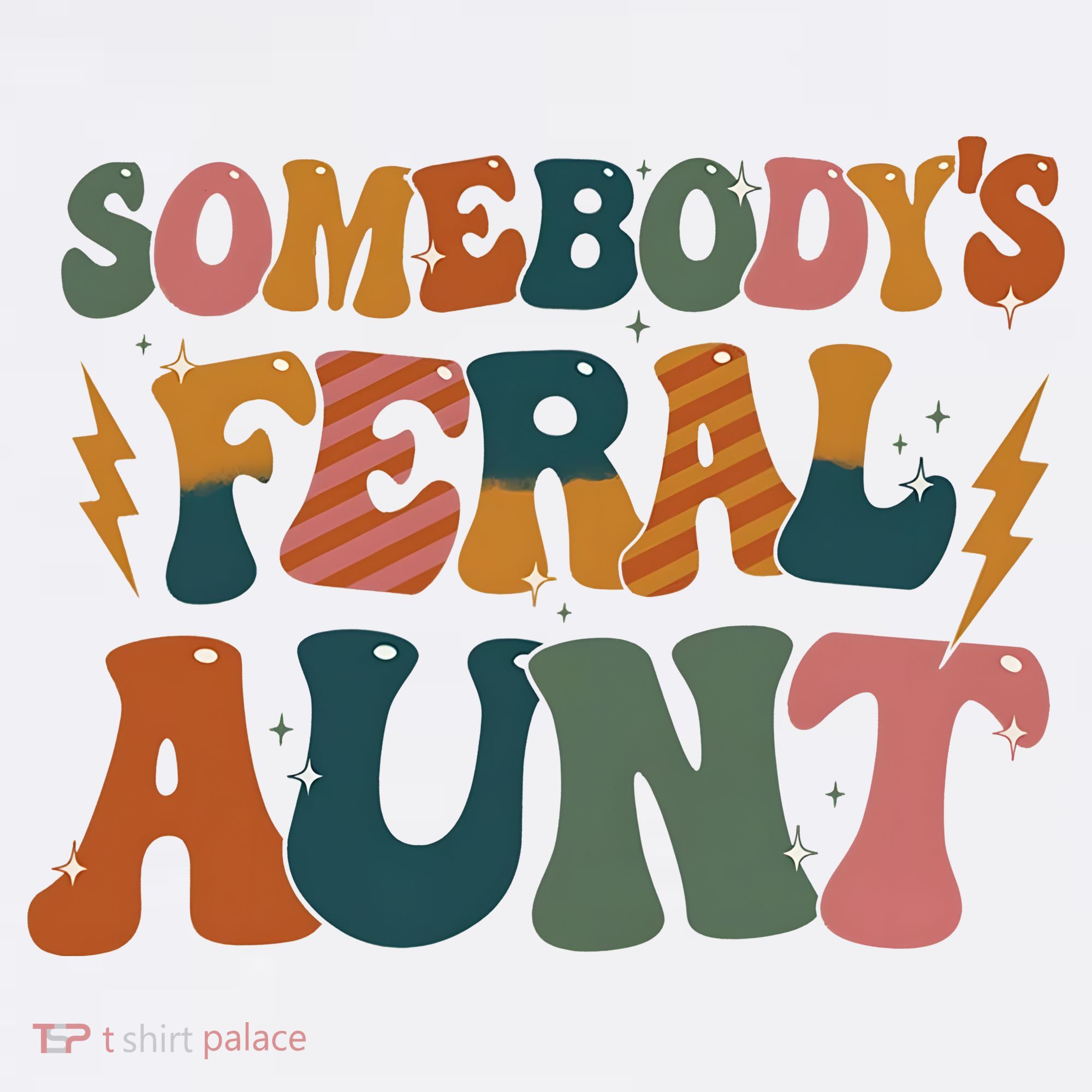 Somebodys Feral Aunt Auntie Family Women's Tank Top
