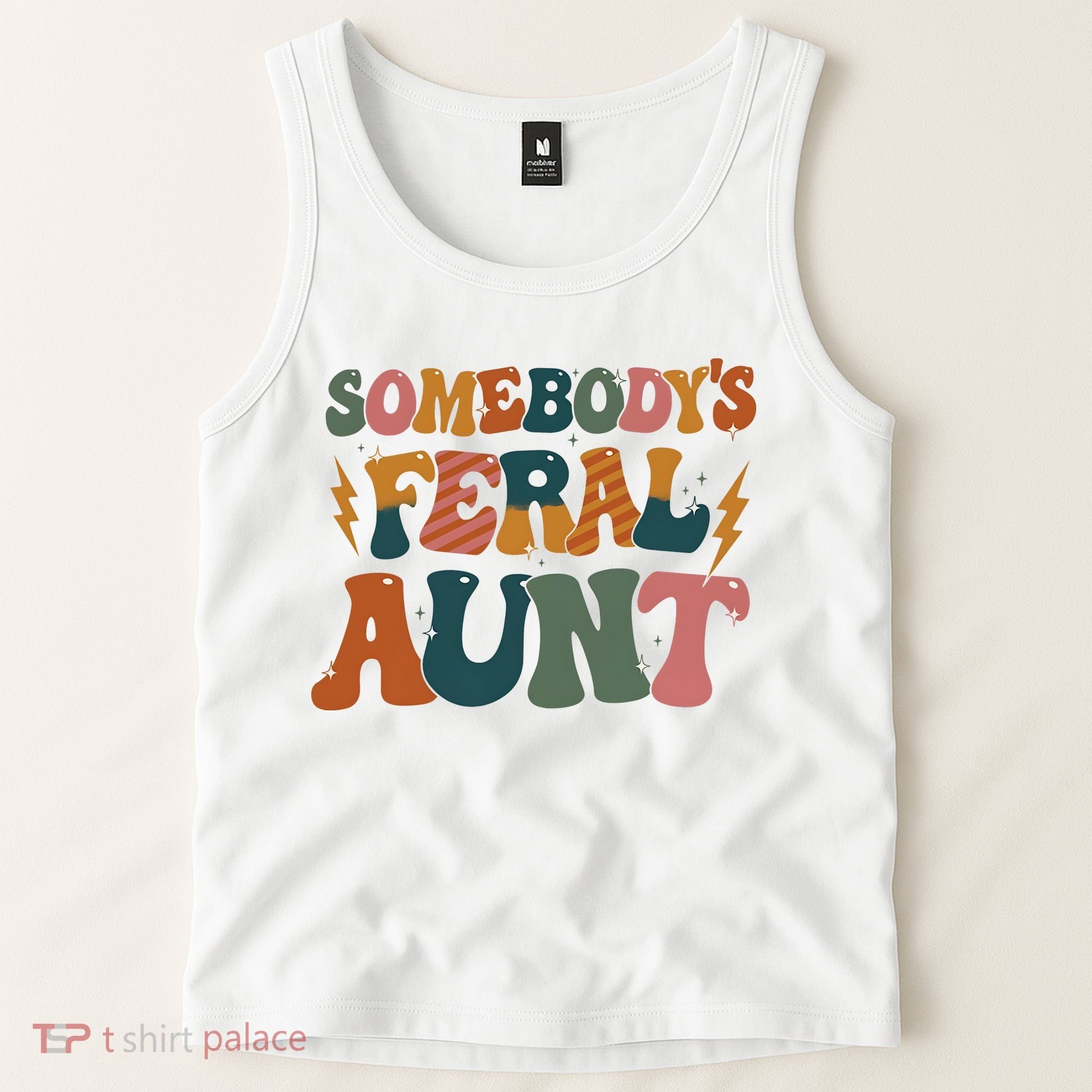 Somebodys Feral Aunt Auntie Family Tank Top
